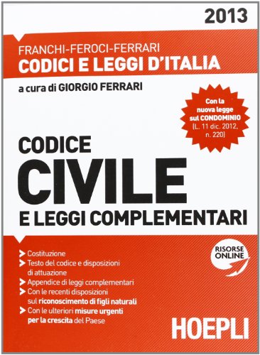 9788820352646: Codice civile e leggi complementari 2013