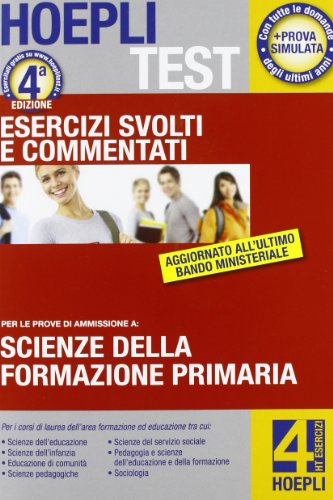 9788820352950: Hoepli test. Esercizi svolti e commentati. Scienze della formazione primaria vol. 4