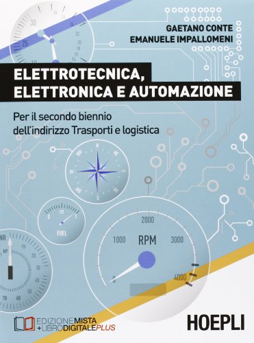 Beispielbild fr Elettrotecnica, elettronica e automazione. Per il biennio degli Ist.t ecnici zum Verkauf von medimops