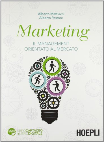 Stock image for Marketing. Il management orientato al mercato for sale by medimops