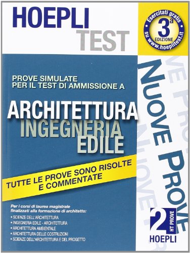 9788820359232: Hoepli test. Prove simulate per il test di ammissione a architettura, ingegneria edile (Vol. 2)