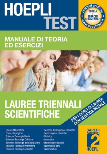 9788820359324: Manuale di teoria ed esercizi lauree triennali scientifiche. Per i corsi di laurea con verifica iniziale (Hoepli Test)