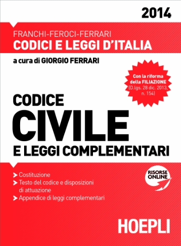 Imagen de archivo de Codice civile e leggi complementari Ferrari, Giorgio a la venta por Librisline