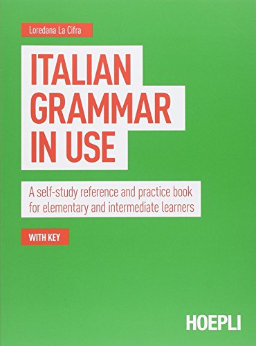 Stock image for Italian grammar in use. A self-study reference and practice book for elementary and intermediate learners for sale by libreriauniversitaria.it