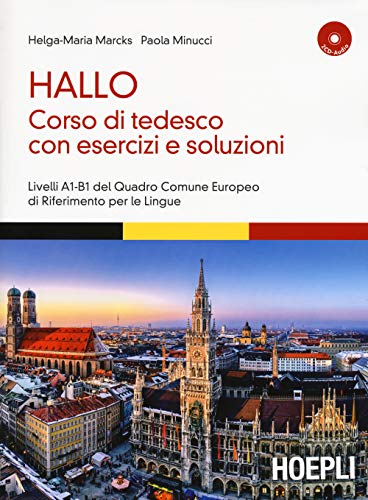 9788820367688: Hallo. Corso di tedesco con esercizi e soluzioni. A1-B1. Con 2 CD Audio