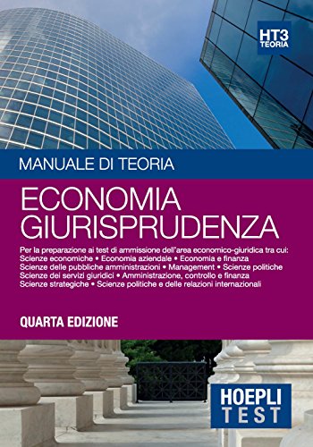 Beispielbild fr Hoepli Test. Manuale di teoria. Per la preparazione ai test di ammissione dell'area economico-giuridica zum Verkauf von medimops