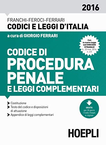 9788820371944: Codice di procedura penale e leggi complementari 2016