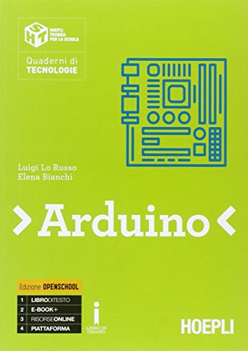 Beispielbild fr Arduino. Per le Scuole superiori. Con e-book. Con espansione online zum Verkauf von medimops