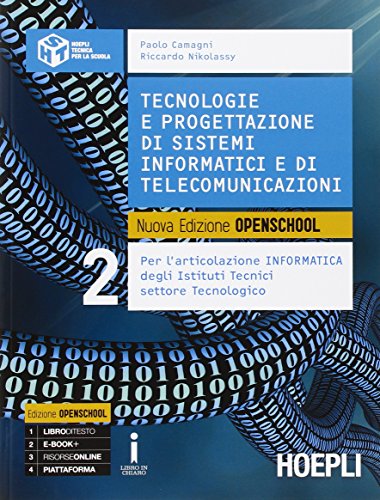 9788820372347: Tecnologie e progettazione di sistemi informatici e di telecomunicazioni. Per gli Ist. tecnici industriali. Con e-book. Con espansione online (Vol. 2)