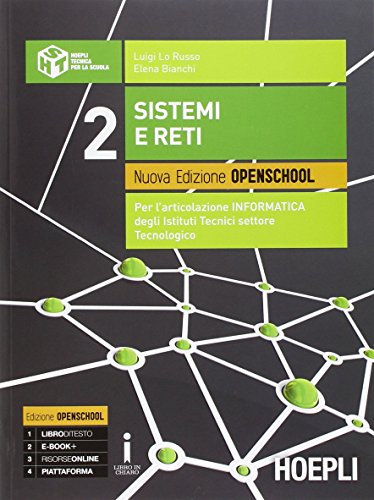 Stock image for Sistemi e reti. Ediz. openschool. PEr gli Ist. tecnici industriali. Con e-book. Con espansione online (Vol. 2) for sale by medimops