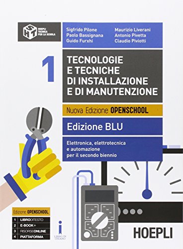 Beispielbild fr Tecnologie e tecniche di installazione e di manutenzione. Ediz. blu. Per gli Ist. tecnici e professionali. Con e-book. Con espansione online. Elettronica, elettrotecnica e automazione (Vol. 1) zum Verkauf von medimops