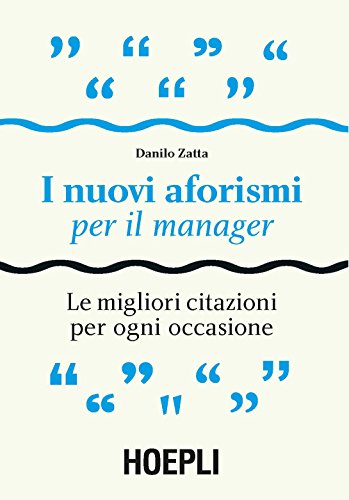 Stock image for I NUOVI AFORISMI PER IL MANAGER for sale by AG Library