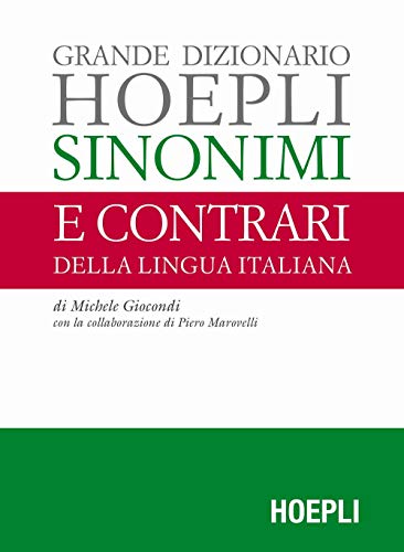 Beispielbild fr Grande dizionario Hoepli sinonimi e contrari della lingua italiana zum Verkauf von medimops