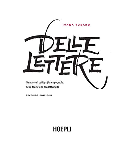 9788820376673: Delle lettere (Grafica, stampa e design)