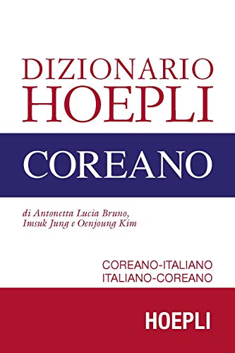 Stock image for Dizionario Hoepli coreano. Coreano-italiano, italiano-coreano for sale by libreriauniversitaria.it