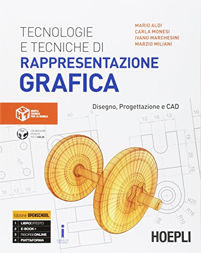 Beispielbild fr Tecnologie e tecniche di rappresentazione grafica. Disegno, progettazione e CAD. Per gli Ist. tecnici industriali. Con e-book. Con espansione online zum Verkauf von medimops