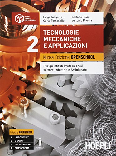 Beispielbild fr Tecnologie meccaniche e applicazioni. Ediz. openschool. Per gli Ist. professionali settore industria e artigianato. Con e-book. Con espansione online (Vol. 2) zum Verkauf von medimops