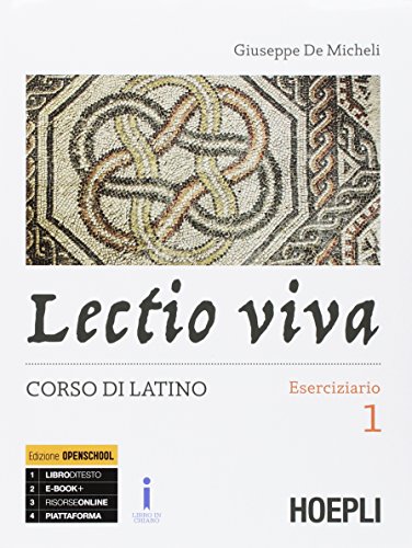 Beispielbild fr Lectio viva. Eserciziario. Corso di latino. Per i Licei. Con e-book. Con espansione online. Con Libro: Versioni per il recupero e l'approfondimento (Vol. 1) zum Verkauf von medimops