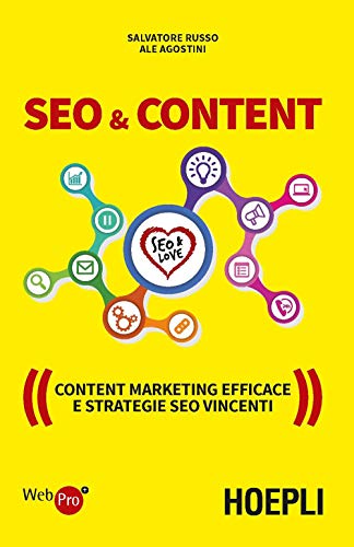 Beispielbild fr SEO & content. Content marketing efficace e strategie SEO vincenti zum Verkauf von medimops