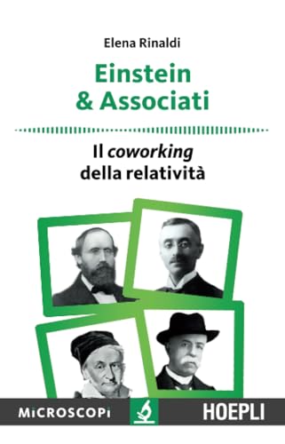 Stock image for Einstein and associati. Il coworking della relativit? for sale by Reuseabook