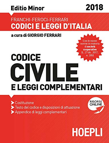 9788820382841: Codice civile e leggi complementari 2018. Ediz. minore (Codici e leggi d'Italia)