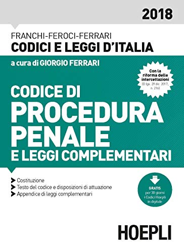 Stock image for Codice di procedura penale 2018 Franchi, Luigi; Feroci, Virgilio; Ferrari, Santo and Ferrari, G. for sale by Copernicolibri