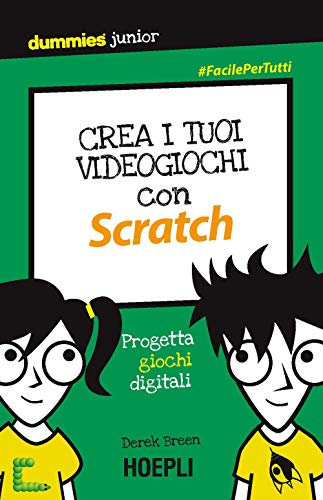 Stock image for Crea i tuoi videogiochi con Scratch. Progetta giochi digitali Breen, Derek and Poli, P. for sale by Copernicolibri