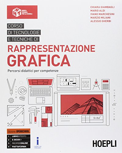 9788820384364: Corso di tecnologie e tecniche di rappresentazione grafica. Corso-AutoCAD. Percorsi didattici per competenze. Ediz. Openschool. Per il biennio degli ... industriali. Con ebook. Con espansione online