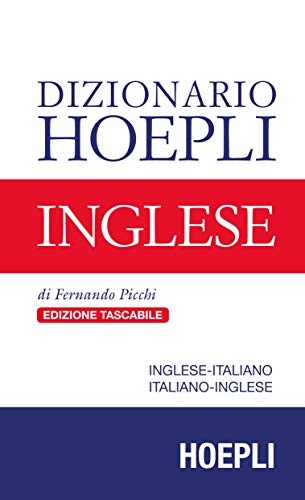 Stock image for Dizionario Hoepli inglese. Inglese-italiano, italiano-inglese for sale by libreriauniversitaria.it