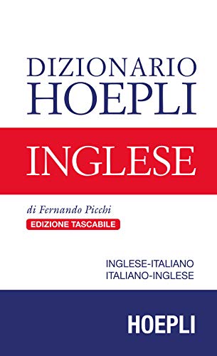 Stock image for Dizionario Hoepli inglese. Inglese-italiano, italiano-inglese for sale by medimops