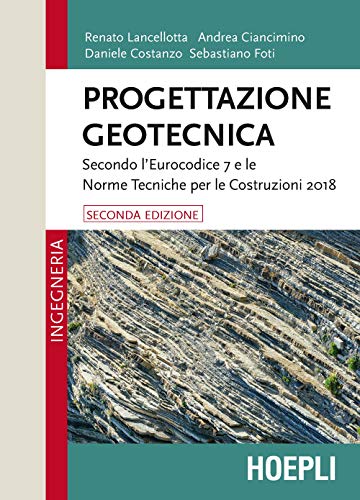 Stock image for Progettazione geotecnica for sale by libreriauniversitaria.it