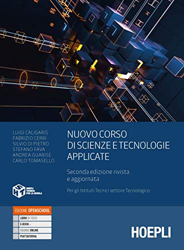 Stock image for Nuovo corso di scienze e tecnologie applicate. Per gli Ist. tecnici settore tecnologico for sale by medimops