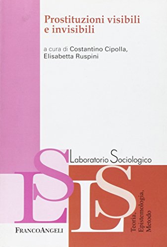 Imagen de archivo de Prostituzioni visibili e invisibili a la venta por libreriauniversitaria.it