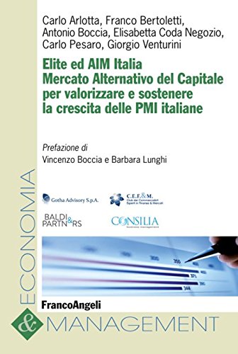 9788820404130: Elite ed AIM Italia. Mercato alternativo del capitale per valorizzare e sostenere la crescita delle PMI italiane