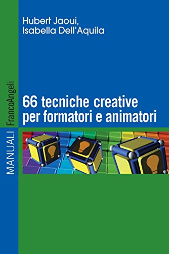 Beispielbild fr Sessantasei tecniche creative per formatori e animatori zum Verkauf von medimops