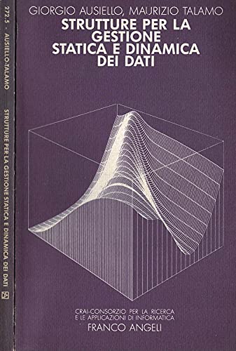 Stock image for Strutture per la gestione statica e dinamica dei dati for sale by libreriauniversitaria.it