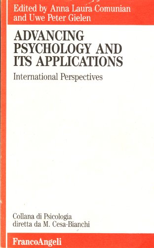 9788820485238: Advancing psychology and its applications. International perspectives (Psicologia - Testi di ricerca)