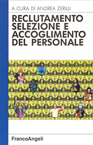 9788820486259: Reclutamento, selezione e accoglimento del personale (Azienda moderna) (Italian Edition)