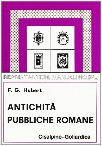 Beispielbild fr Antichit Pubbliche Romane. zum Verkauf von FIRENZELIBRI SRL