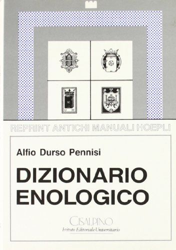 Stock image for Dizionario enologico. for sale by FIRENZELIBRI SRL