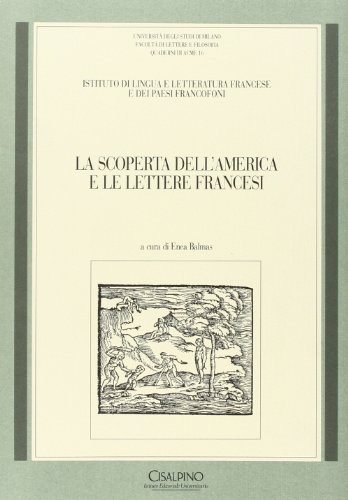 La Scoperta dell'America e le Lettere Francesi.