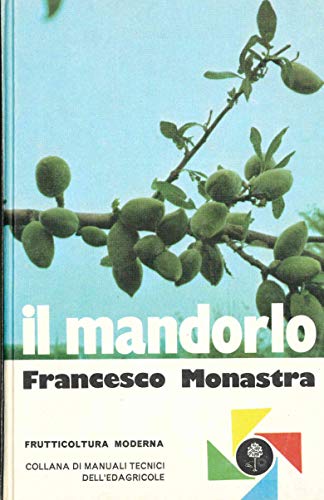 9788820615840: Il mandorlo