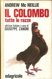 Imagen de archivo de Il colombo. Tutte le razze a la venta por medimops