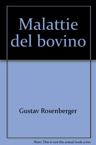 Imagen de archivo de Malattie del bovino (Essegivi) a la venta por Bernhard Kiewel Rare Books