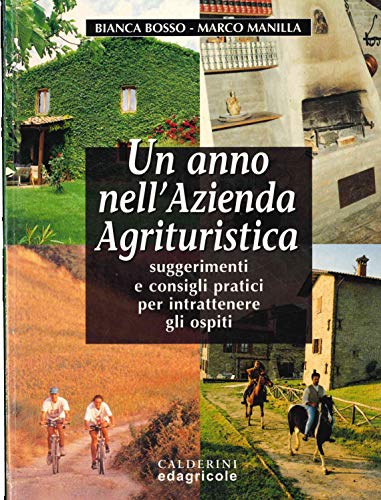 Beispielbild fr Un anno nell'azienda agrituristica zum Verkauf von medimops