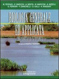 Beispielbild fr Biologia generale ed applicata. Con prontuario di botanica zum Verkauf von medimops