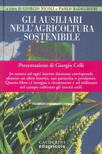 9788820645045: Gli ausiliari nell'agricoltura sostenibile