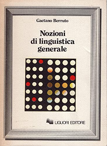 Beispielbild fr Nozioni di linguistica generale (Linguistica e linguaggi) zum Verkauf von medimops