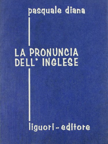 9788820702083: La pronuncia dell'inglese