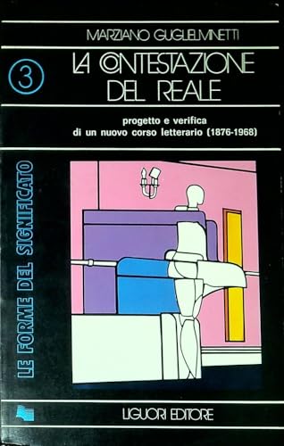 La contestazione del reale (9788820703349) by Guglielminetti M